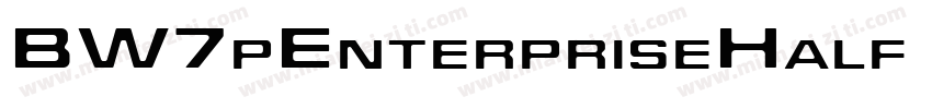BW7pEnterpriseHalf Medium字体转换